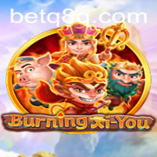 BurningXiYou: Aventuras Épicas no Mundo de XiYou
